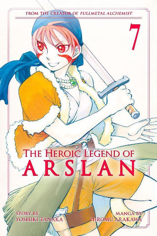 The Heroic Legend of Arslan 7 - The Heroic Legend of Arslan  ... - cover