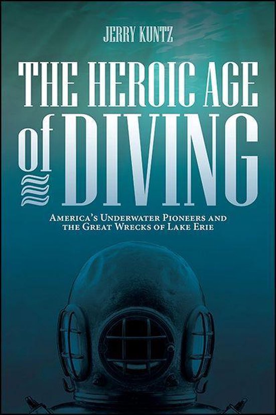 Excelsior Editions - The Heroic Age of Diving - cover