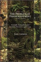 SUNY series in Western Esoteric Traditions - The Problem of Disenchantment