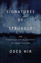 SUNY series in Contemporary Jewish Literature and Culture - Signatures of Struggle