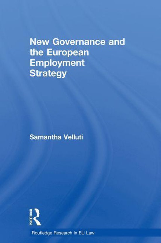 New Governance and the European Employment Strategy - cover