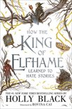 The Folk of the Air -  How the King of Elfhame Learned to Hate Stories