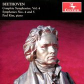 Beethoven: Complete Symphonies, Vol. 4 - Symphonies Nos. 4 and 5