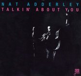 Talkin' About You