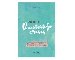Omslag van Fuck the quarterlife crisis