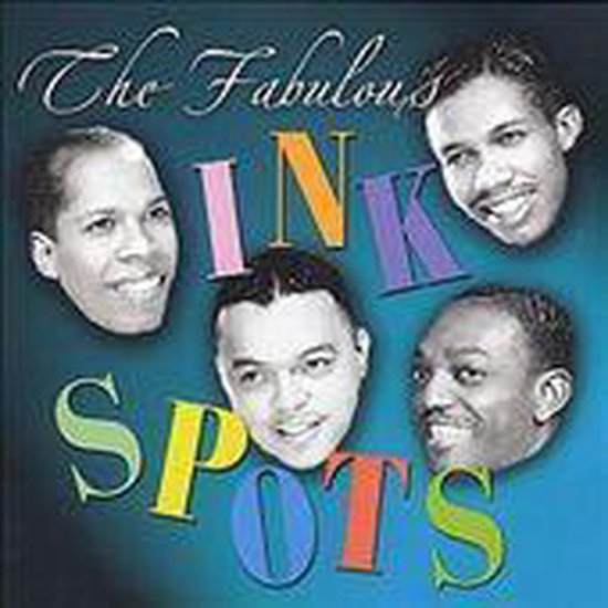 Fabulous Ink Spots, The Ink Spots CD (album) Muziek