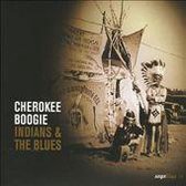 Cherokee Boogie: Indians & the Blues