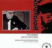 Shostakovich 25th Anniversary - The Gamblers / Tchistiakov et al