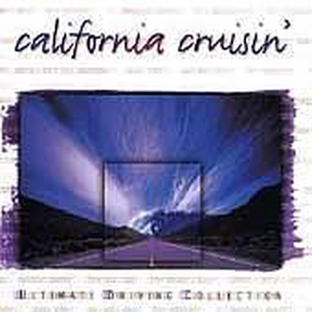 Ultimate Driving Collection: California - various artists