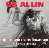 The Troubled Troubadour + Bonus Tracks