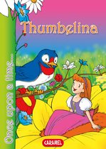 Once Upon a Time… 1 - Thumbelina