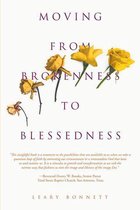Moving from Brokenness to Blessedness