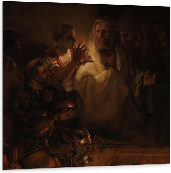 Dibond - Oude Meesters - De verloochening van Petrus, Rembrandt van Rijn, 1660 - 100x100cm Foto op Aluminium (Wanddecoratie van metaal)
