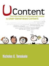 UContent: The Information Professional's Guide to User-Generated Content