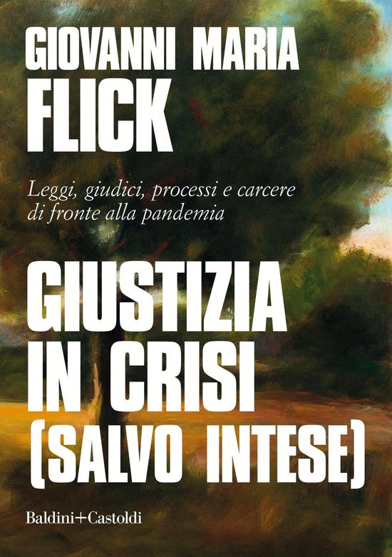 Giustizia in crisi (salvo intese) - cover
