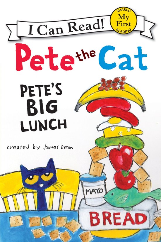 My First I Can Read - Pete the Cat: Pete's Big Lunch - cover