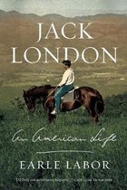 JACK LONDON AN AMER LIFE