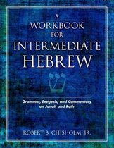 A Workbook for Intermediate Hebrew