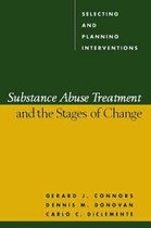 Substance Abuse Treatment and the Stages of Change