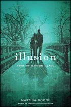 Heirs of Watson Island - Illusion