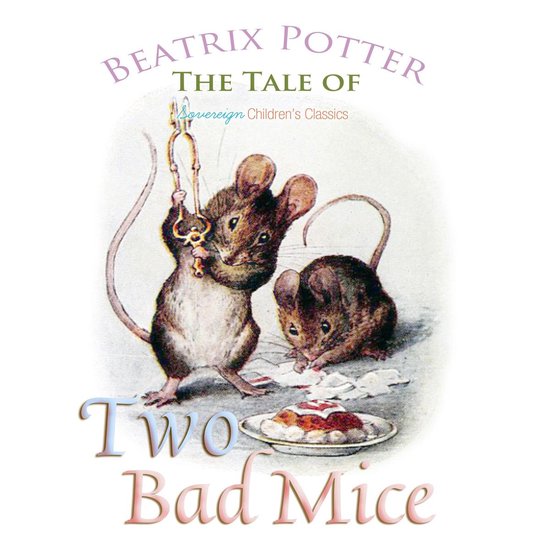 Tale of Two Bad Mice, The - cover