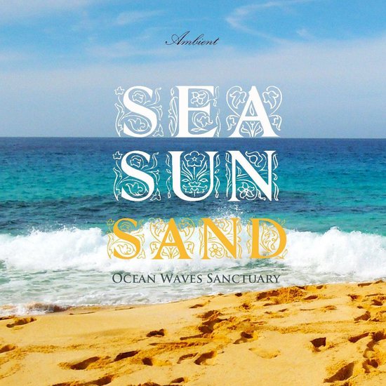 Sea Sun Sand - cover