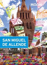 Travel Guide - Moon San Miguel de Allende