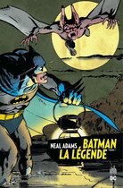 Batman La Légende - Neal Adams 1 - Batman La Légende - Neal Adams - Tome 1