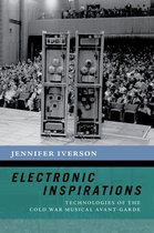 The New Cultural History of Music Series - Electronic Inspirations