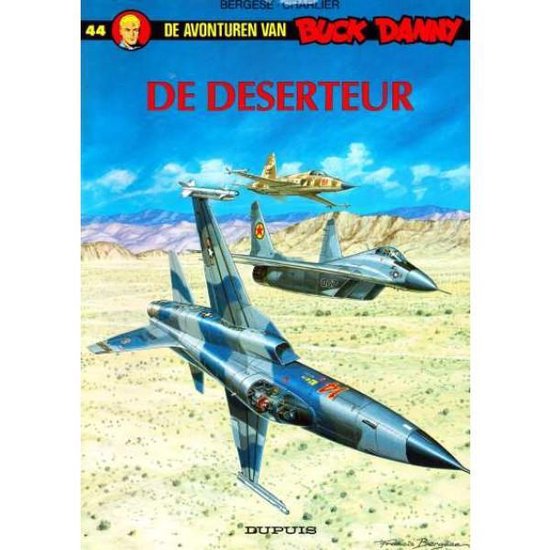 Cover van het boek 'Buck Danny 44 Deserteur'