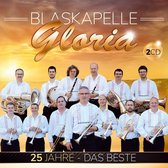 BLASKAPELLE GLORIA - 25 Jahre - Das Beste - Instrumental