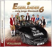 EGERLÄNDER6 - Vollgas! - 10 Jahre