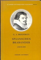 G. A. Bredero's Spaanschen Brabander