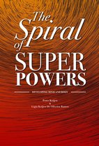The Spiral of Superpowers