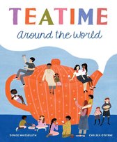 A Tea Book for Kids - Teatime Around the World