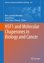Advances in Experimental Medicine and Biology 1243 - HSF1 and Molecular Chaperones in Biology and Cancer