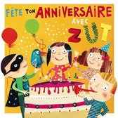 Fete Ton Anniversaire Avec Zut