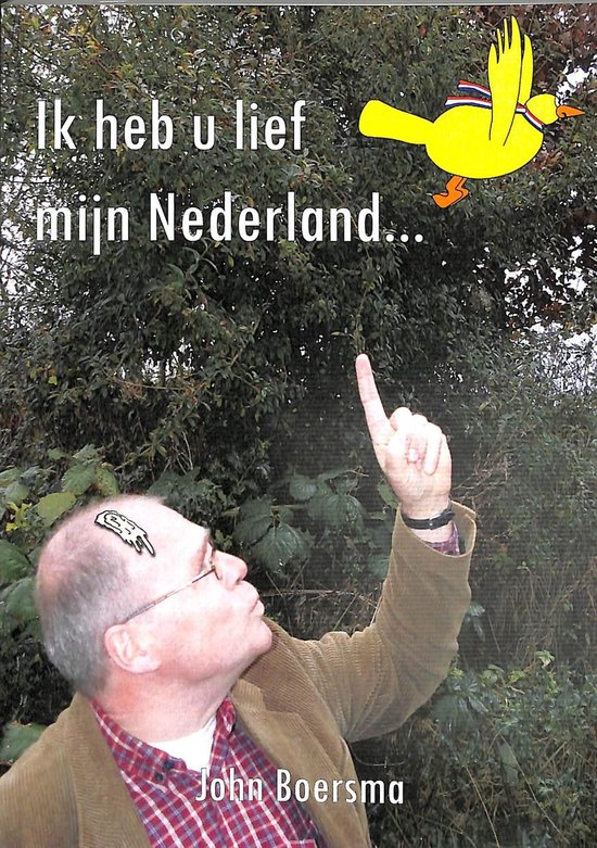 Ik heb U lief mijn Nederland - cover