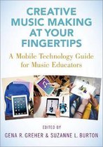 Omslag Creative Music Making at Your Fingertips