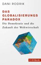 Beck Paperback 6401 - Das Globalisierungs-Paradox