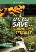 Can You Save an Endangered Species An Interactive Eco Adventure You Choose Eco Expeditions