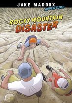 Jake Maddox Adventure- Rocky Mountain Disaster