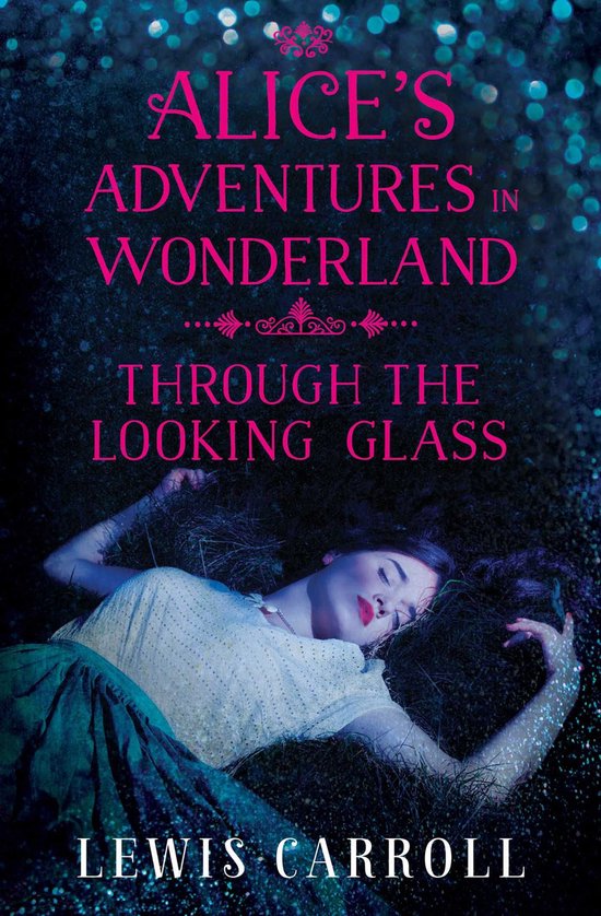 Alice's Adventures in Wonderland and Through the Looking Gla ... - cover