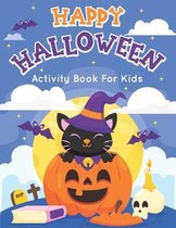 Happy Halloween Activity Book For Kids