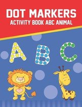 Dot Markers Activity Book ABC Animal