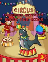 Circus Coloring Activity Book