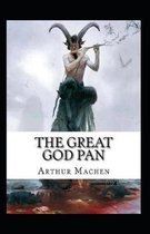 The Great God Pan Annotated