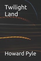 Twilight Land