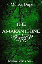 Thelum Series 1 - The Amaranthine