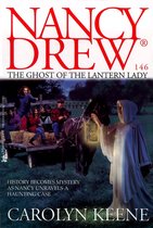 Nancy Drew - The Ghost of the Lantern Lady